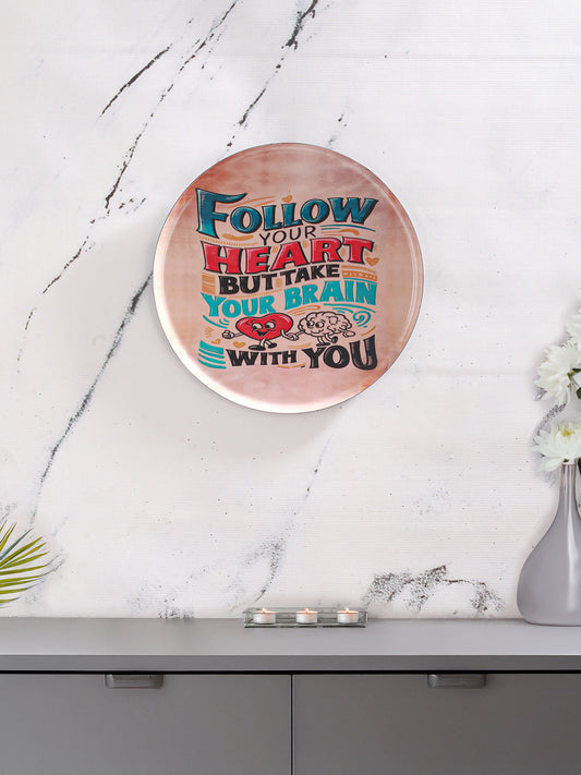 Follow Your Heart Wall Décor